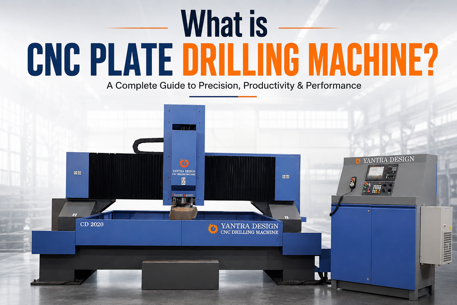 The Ultimate Buyer's Guide to CNC Plate Drilling Machine in India